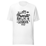 my-favorite-people-call-me-grandpa-grandparents-day-tee-dad-t-shirt-daddy-tee-t-shirt-tee#color_white