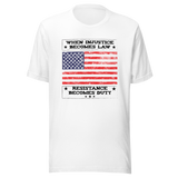 when-injustice-becomes-law-resistance-becomes-duty-injustice-tee-resistance-t-shirt-duty-tee-t-shirt-tee#color_white