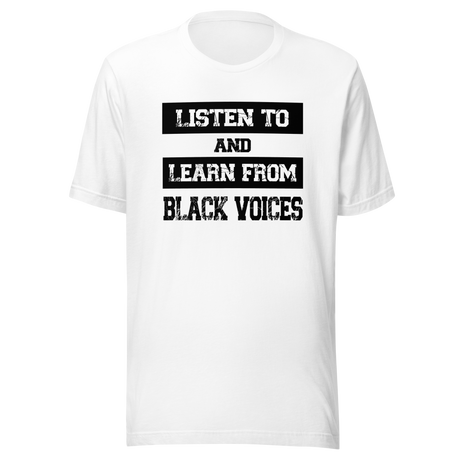 listen-to-and-learn-from-black-voices-black-tee-voices-t-shirt-history-tee-t-shirt-tee#color_white