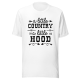 a-little-country-a-little-hood-country-tee-hood-t-shirt-vibes-tee-t-shirt-tee#color_white