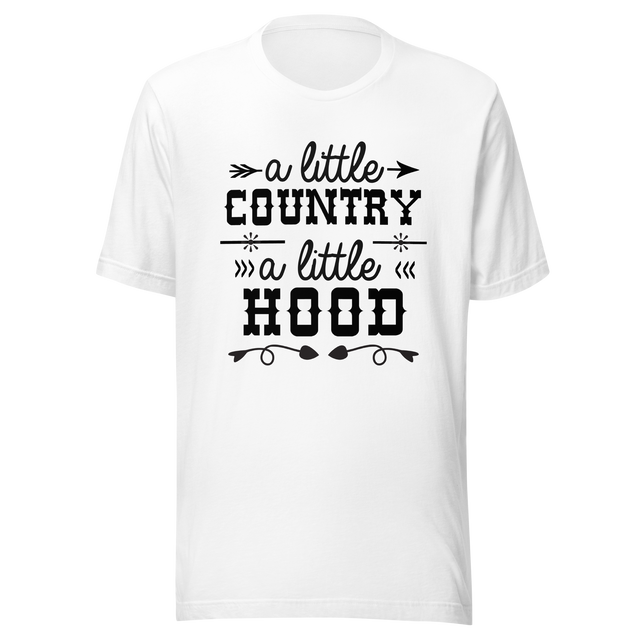 a-little-country-a-little-hood-country-tee-hood-t-shirt-vibes-tee-t-shirt-tee#color_white