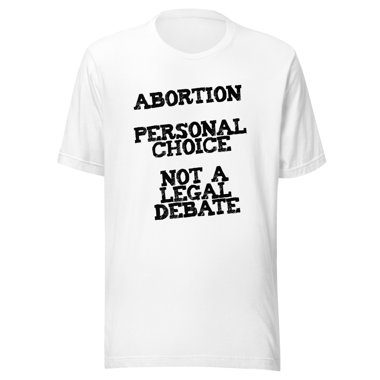 personal-choice-not-a-legal-debate-abortion-tee-uterus-t-shirt-women-tee-patriotic-t-shirt-america-tee#color_white