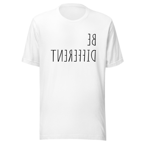 be-different-different-tee-life-t-shirt-normal-tee-life-t-shirt-different-tee#color_white