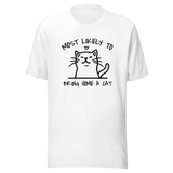 most-likely-to-bring-home-a-cat-cat-tee-most-likely-t-shirt-home-tee-t-shirt-tee#color_white