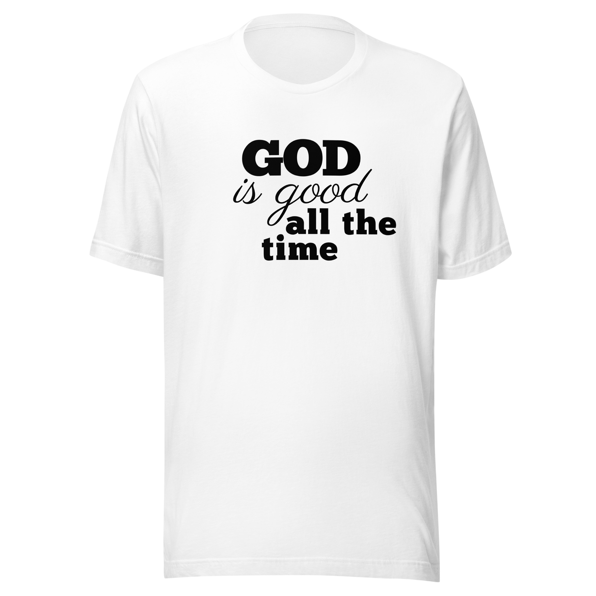 god-is-good-all-the-time-jesus-tee-everything-t-shirt-christian-tee-t-shirt-tee#color_white