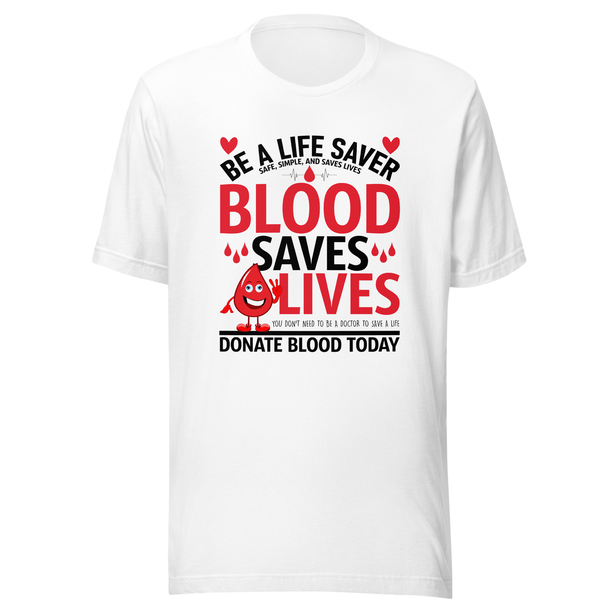 donate-blood-save-a-life-donate-tee-blood-t-shirt-save-tee-t-shirt-tee#color_white