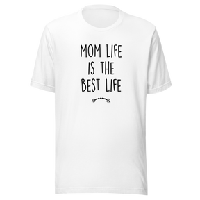 mom-life-is-the-best-life-mothers-day-tee-mom-t-shirt-mommy-tee-t-shirt-tee#color_white