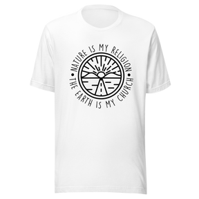 nature-is-my-religion-the-earth-is-my-church-nature-tee-religion-t-shirt-earth-tee-t-shirt-tee#color_white