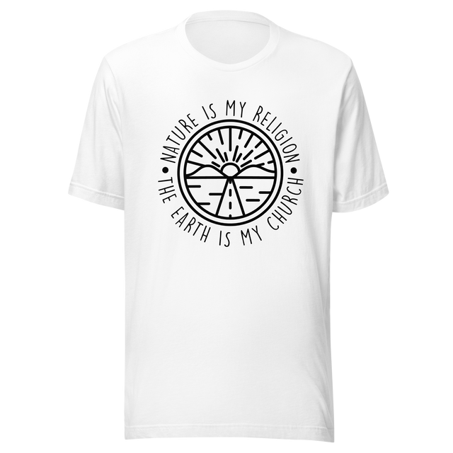 nature-is-my-religion-the-earth-is-my-church-nature-tee-religion-t-shirt-earth-tee-t-shirt-tee#color_white