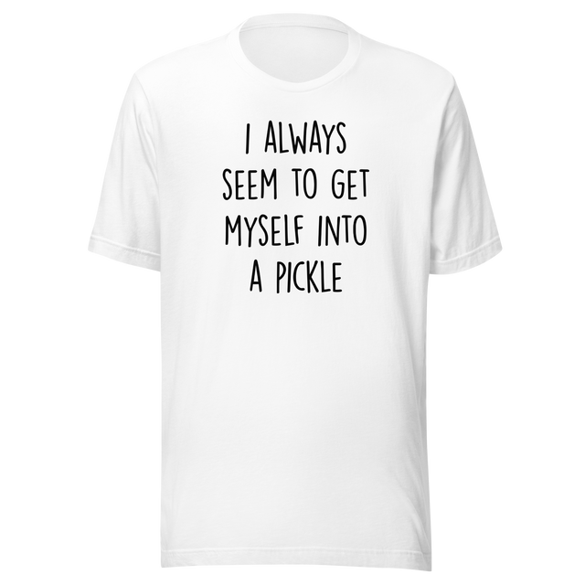 i-always-seem-to-get-myself-into-a-pickle-funny-tee-pickle-t-shirt-humor-tee-quirky-t-shirt-comedy-tee#color_athletic-heather