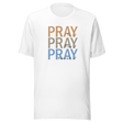 pray-on-it-pray-over-it-pray-through-it-faith-tee-pray-t-shirt-faith-tee-spirituality-t-shirt-devotion-tee#color_white