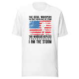 the-devil-whispers-you-cant-withstand-the-storm-the-warrior-replied-i-am-the-storm-motivational-tee-motivational-t-shirt-warrior-tee-strength-t-shirt-courage-tee#color_white