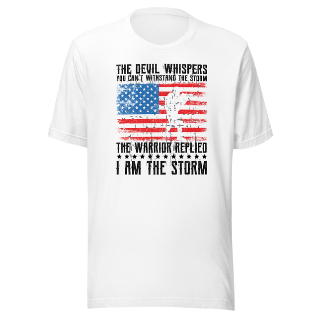 the-devil-whispers-you-cant-withstand-the-storm-the-warrior-replied-i-am-the-storm-motivational-tee-motivational-t-shirt-warrior-tee-strength-t-shirt-courage-tee#color_white