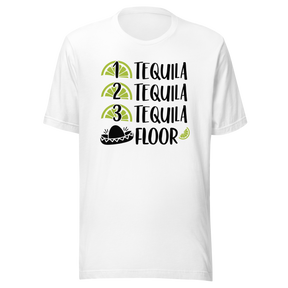 one-tequila-two-tequila-three-tequila-floor-food-tee-funny-t-shirt-tequila-tee-humor-t-shirt-quirky-tee#color_white