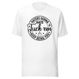 haters-gonna-hate-fuck-em-keep-being-you-life-tee-motivational-t-shirt-life-tee-empowerment-t-shirt-bold-tee#color_white