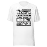 im-the-kind-of-woman-that-when-my-feet-hit-the-floor-each-morning-the-devil-says-oh-crap-shes-up-motivational-tee-life-t-shirt-motivational-tee-woman-t-shirt-empowerment-tee#color_white