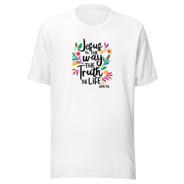 jesus-the-way-the-truth-the-life-faith-tee-faith-t-shirt-christianity-tee-jesus-t-shirt-religion-tee#color_white