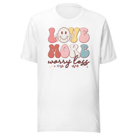 love-more-worry-less-retro-vintage-smiley-face-and-flowers-retro-tee-life-t-shirt-retro-tee-vintage-t-shirt-t-shirt-tee#color_white