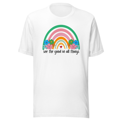 see-the-good-in-all-things-life-tee-motivational-t-shirt-positive-tee-optimism-t-shirt-gratitude-tee#color_white