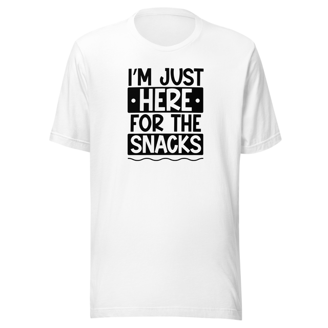 im-just-here-for-the-snacks-food-tee-life-t-shirt-foodie-tee-snacks-t-shirt-yummy-tee#color_white