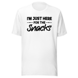 im-just-here-for-the-snacks-food-tee-life-t-shirt-foodie-tee-snacks-t-shirt-yummy-tee-1#color_white