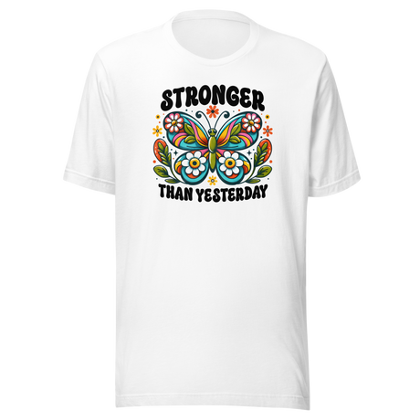 Stronger Than Yesterday Bohemian Butterfly - Boho Tee - Inspirational T-Shirt - Boho Tee - T-Shirt T-Shirt - Women Tee