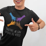 together-we-can-change-the-world-unity-tee-world-t-shirt-change-tee-inspirational-t-shirt-motivational-tee#color_black