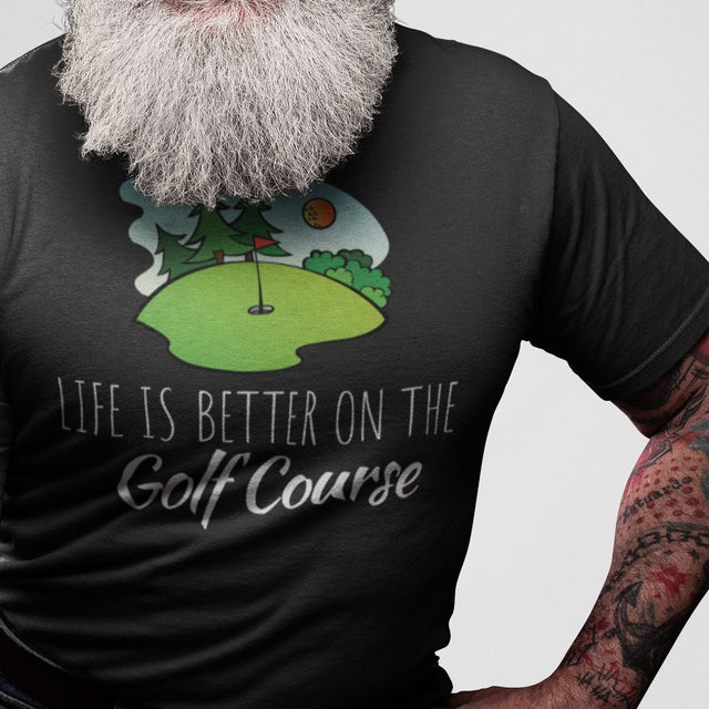 life-is-better-on-the-golf-course-golf-tee-golf-course-t-shirt-golfer-tee-sports-t-shirt-life-tee#color_black