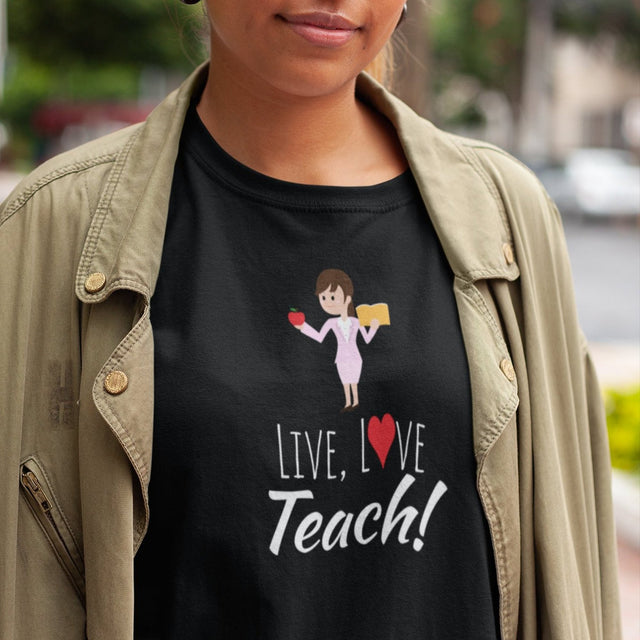 live-love-teach-teacher-tee-love-t-shirt-teach-tee-teaching-t-shirt-school-tee#color_black