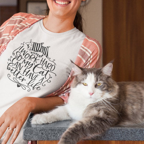 i-work-hard-so-my-cat-can-have-a-better-life-cat-tee-kitty-t-shirt-kitten-tee-cat-lover-t-shirt-cat-mom-tee#color_white