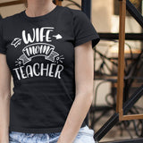 wife-mother-teacher-wife-tee-teacher-t-shirt-mother-tee-school-t-shirt-mom-tee#color_black