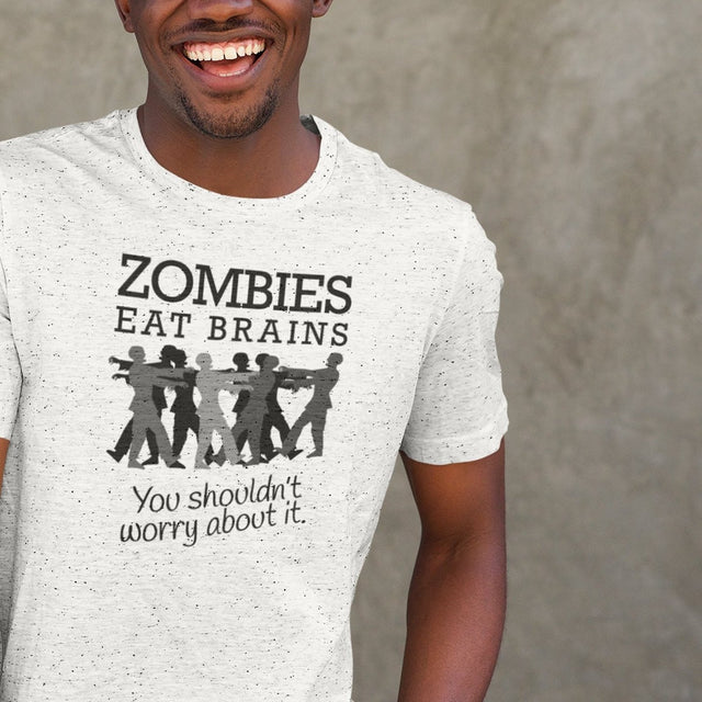 zombies-eat-brains-you-shouldnt-worry-about-it-zombie-tee-brains-t-shirt-horror-tee-funny-t-shirt-sarcasm-tee#color_white