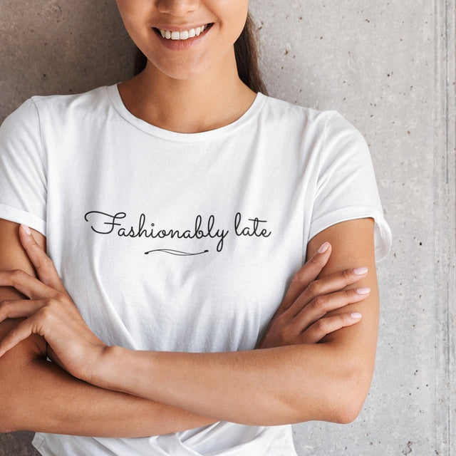 fashionably-late-late-tee-fashionably-late-t-shirt-fashion-tee-life-t-shirt-sayings-tee#color_white