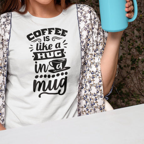 coffee-is-a-hug-in-a-mug-coffee-tee-caffeine-t-shirt-coffee-lover-tee-coffee-mug-t-shirt-hug-tee#color_white