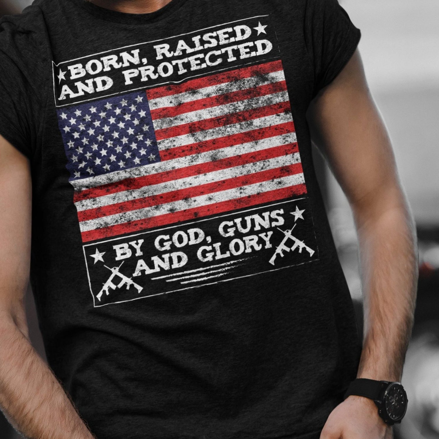 born-raised-and-protected-by-god-guns-and-glory-second-amendment-tee-ar15-t-shirt-guns-tee-t-shirt-tee#color_black