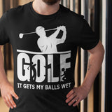golf-it-gets-my-balls-wet-golf-tee-balls-t-shirt-wet-tee-t-shirt-tee#color_black