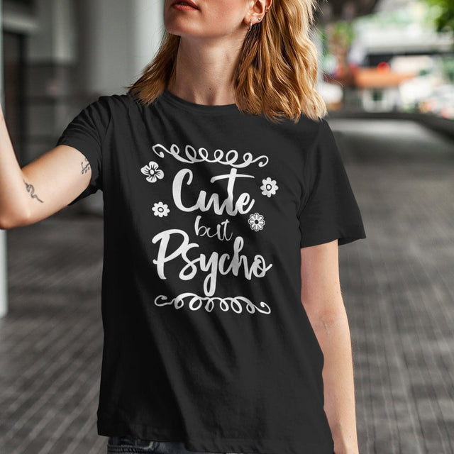 cute-but-psycho-cute-tee-psycho-t-shirt-funny-tee-t-shirt-tee#color_black