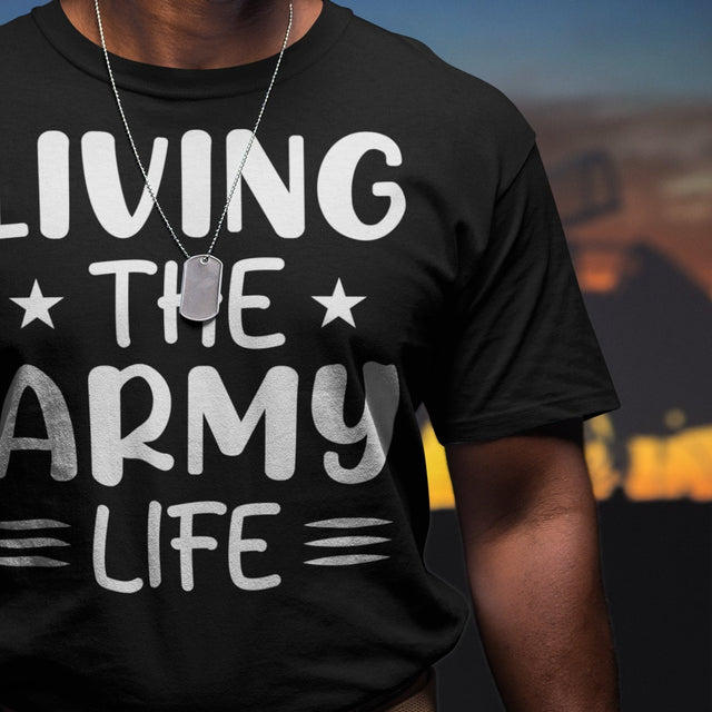 living-the-army-life-life-tee-veterans-day-t-shirt-military-tee-t-shirt-tee#color_black