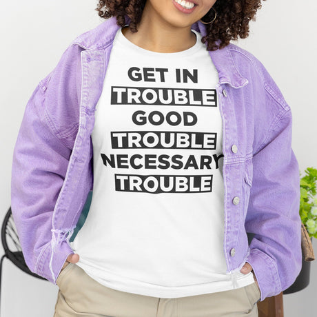 get-in-trouble-good-trouble-necessary-trouble-trouble-tee-necessary-t-shirt-john-lewis-tee-t-shirt-tee#color_white