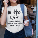 in-the-usa-religious-beliefs-infringe-upon-basic-human-rights-usa-tee-government-t-shirt-religious-tee-t-shirt-tee#color_white