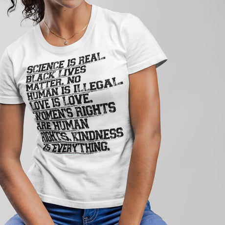 science-is-real-black-lives-matter-no-human-is-illegal-science-tee-real-t-shirt-blm-tee-t-shirt-tee#color_white