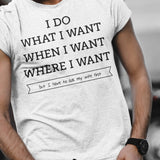 i-do-what-i-want-when-i-want-where-i-want-but-i-have-to-ask-my-wife-first-wife-tee-husband-t-shirt-boss-tee-t-shirt-tee#color_white