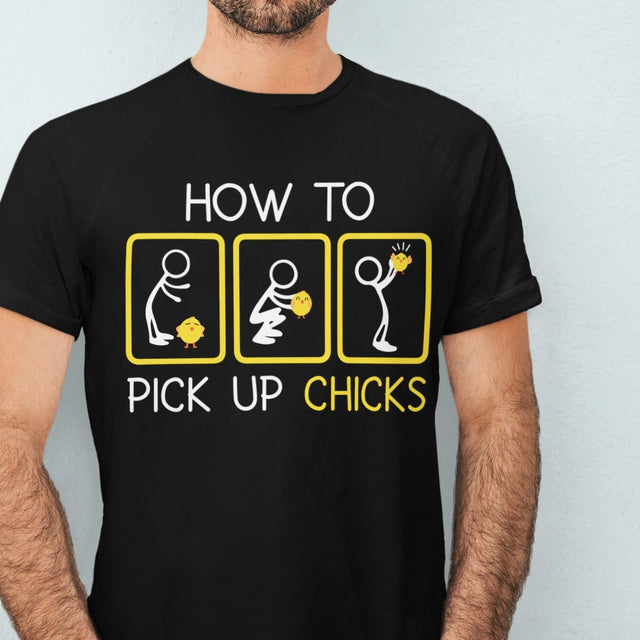 how-to-pick-up-chicks-dating-tee-chicks-t-shirt-how-to-tee-t-shirt-tee#color_black