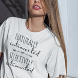 naturally-introverted-selectively-extroverted-nerd-tee-anti-t-shirt-funny-tee-t-shirt-tee#color_white