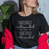naturally-introverted-selectively-extroverted-nerd-tee-anti-t-shirt-funny-tee-t-shirt-tee#color_black