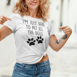 im-just-here-to-pet-all-the-dogs-dog-tee-pet-t-shirt-home-tee-t-shirt-tee#color_white