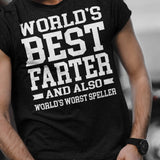 worlds-best-farter-and-worlds-worst-speller-dad-tee-father-t-shirt-farter-tee-t-shirt-tee#color_black