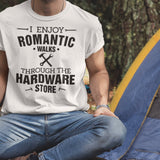 i-enjoy-romantic-walks-through-the-hardware-store-couple-tee-single-t-shirt-romantic-tee-t-shirt-tee#color_white