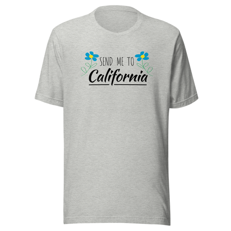 send-me-to-california-beach-tee-california-t-shirt-hollywood-tee-travel-t-shirt-road-trip-tee#color_athletic-heather
