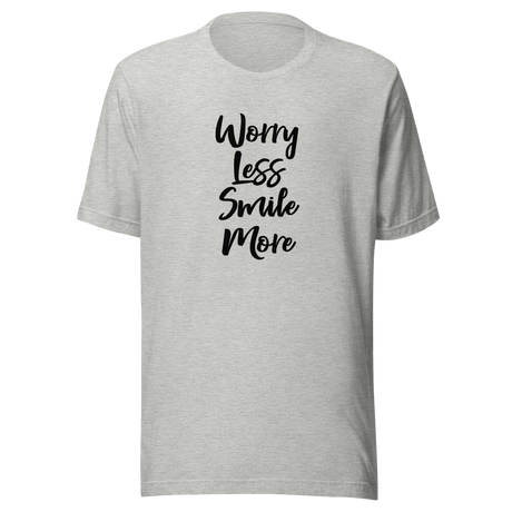 worry-less-smile-more-smile-tee-more-t-shirt-worry-tee-inspirational-t-shirt-motivational-tee#color_athletic-heather